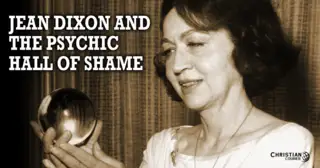 Jeane Dixon and the Psychic Hall of Shame
