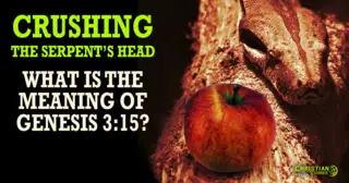 Crushing the Serpent's Head: The Meaning of Genesis 3:15
