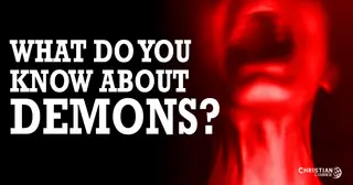What Do You Know About Demons?